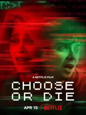 Choose or Die 2022 in Hindi Dubb Hdrip